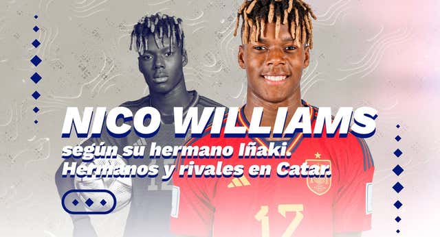 Iñaki Williams, sobre su hermano Nico: «En la Play le desconectaba el mando de lo malo que era»