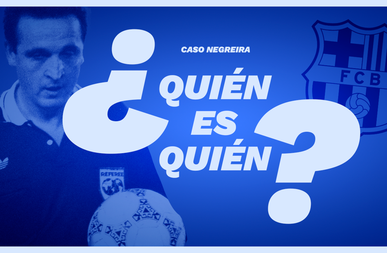 Quién es quién en el 'caso Negreira'
