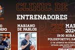 Diego Ocampo y Mariano de Pablos, dos entrenadores de lujo para inaugurar la Gigantes MiniCup